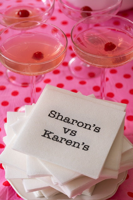 Sharon’s vs Karen’s – Cocktail Napkins – Set of 20 Napkins · Airlaid Paper